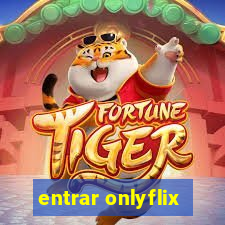 entrar onlyflix